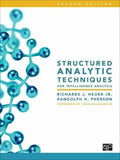 Structured Analytic Techniques For Intelligence Analysis 2Nd Edition