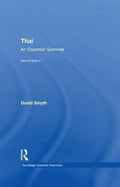 Thai An Essential Grammar 2Nd Edition