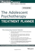 The Adolescent Psychotherapy Treatment Planner Includes Dsm 5 Updates 5Th Edition