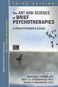 The Art And Science Of Brief Psychotherapies A Practitioners Guide 3Rd Edition