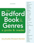 The Bedford Book Of Genres A Guide And Reader 2Nd Edition