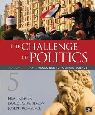 The Challenge Of Politics An Introduction To Political Science 5Th Edition