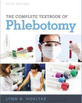 The Complete Textbook Of Phlebotomy 5Th Edition