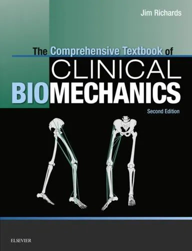 The Comprehensive Textbook Of Clinical Biomechanics 2Nd Edition