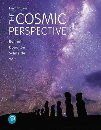 The Cosmic Perspective 9th Edition