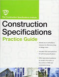The Csi Construction Specifications Practice Guide