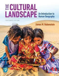 The Cultural Landscape An Introduction To Human Geography 13Th Edition