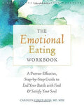 The Emotional Eating Workbook A Proven Effective Step