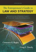 The Entrepreneurs Guide To Law And Strategy 5Th Edition