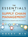 The Essentials Of Supply Chain Management New Business Concepts And Applications