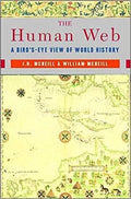 The Human Web A Birds Eye View Of World History