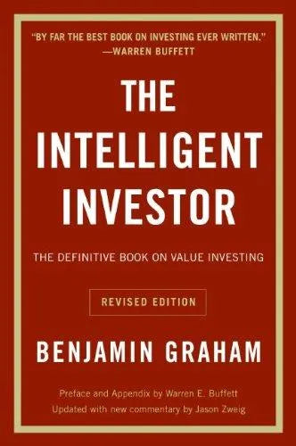 The Intelligent Investor The Definitive Book On Value Investing A Book Of Practical Counsel Revised