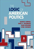 The Logic Of American Politics 8Th Edition