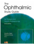 The Ophthalmic Study Guide 2Nd Edition
