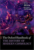 The Oxford Handbook Of The History Of Modern Cosmology