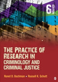 The Practice Of Research In Criminology And Criminal Justice 6Th