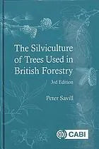 The Silviculture Of Trees Used In British Forestry 3Rd Edition
