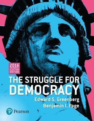 The Struggle For Democracy 2016 Presidential Election