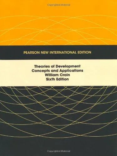 Theories Of Development Concepts And Applications 6Th Edition