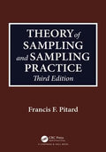 Theory Of Sampling And Sampling Practice 3Rd Edition