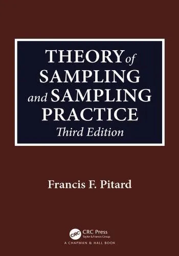 Theory Of Sampling And Sampling Practice 3Rd Edition