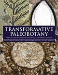 Transformative Paleobotany Papers To Commemorate The Life And Legacy Of Thomas N Taylor