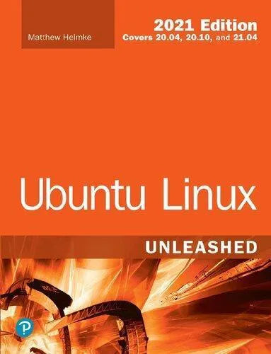 Ubuntu Linux Unleashed 2021 14Th Edition