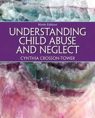 Understanding Child Abuse And Neglect 9th Edition
