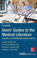 Users Guides To The Medical Literature Essentials Of Evidence Based Clinical Practice 3rd Edition