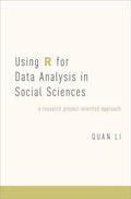 Using R For Data Analysis In Social Sciences A Research Project Oriented Approach