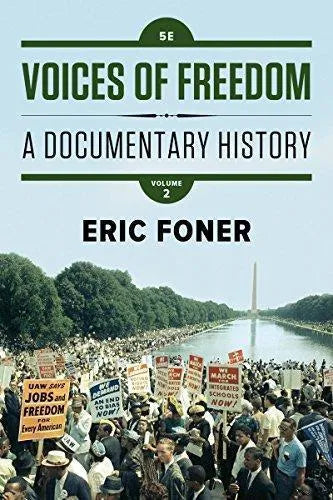 Voices Of Freedom A Documentary History Volume 2 5Th Edition