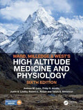 Ward Milledge And Wests High Altitude Medicine And Physiology 6Th Edition