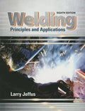 Welding Principles And Applications 8Th Edition