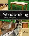 Woodworking 2nd Edition